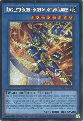 Black Luster Soldier - Soldier of Light and Darkness (Secret Rare) [CORI-EN028] Secret Rare
